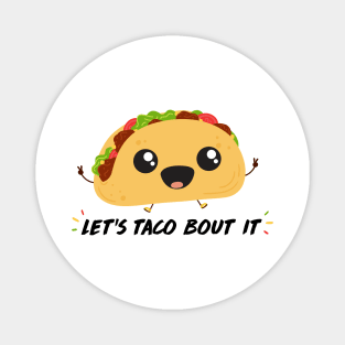 Tacos!!! Magnet